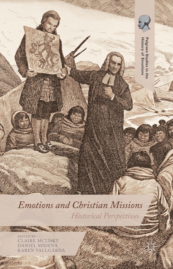 Cover of Emotions and Christian Missions: Historical Perspectives